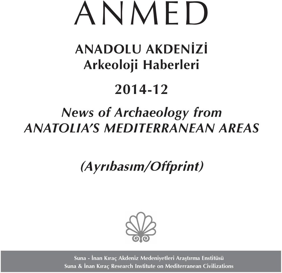 (Ayrıbasım/Offprint) Suna - İnan Kıraç Akdeniz Medeniyetleri