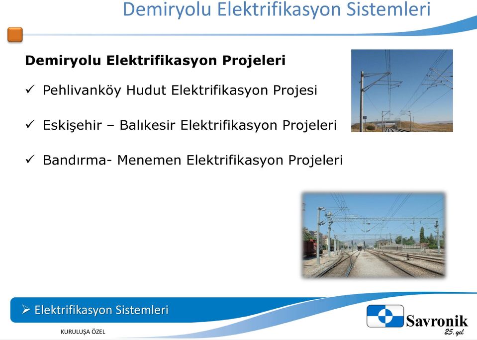 Elektrifikasyon Projesi Eskişehir Balıkesir