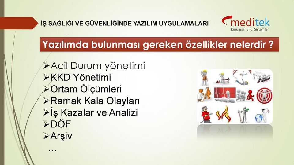 Acil Durum yönetimi KKD Yönetimi