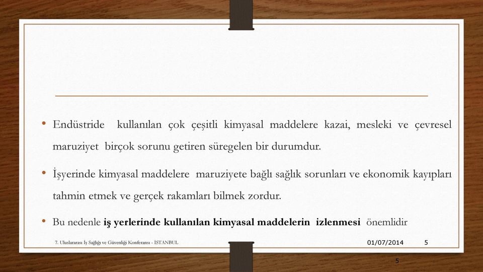 İşyerinde kimyasal maddelere maruziyete bağlı sağlık sorunları ve ekonomik kayıpları