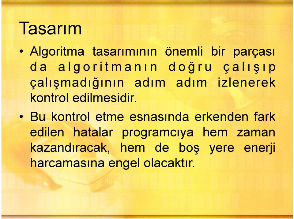 edilmesidir.