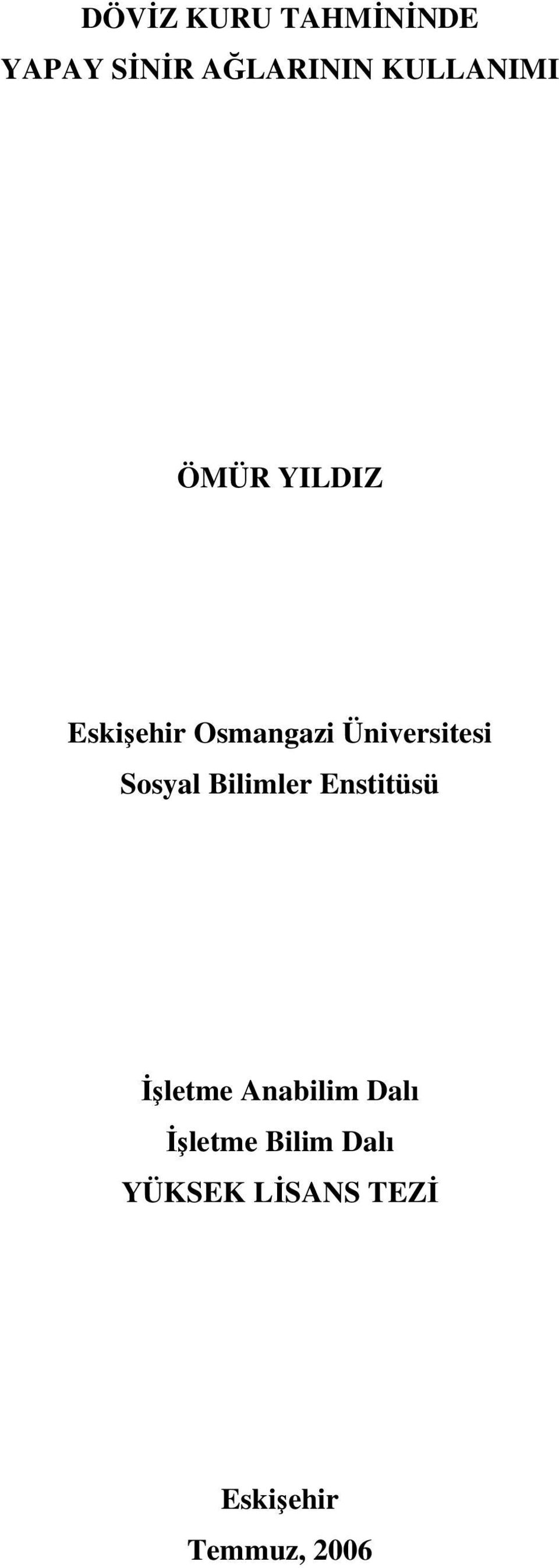 Üniversitesi Sosyal Bilimler Enstitüsü İşletme