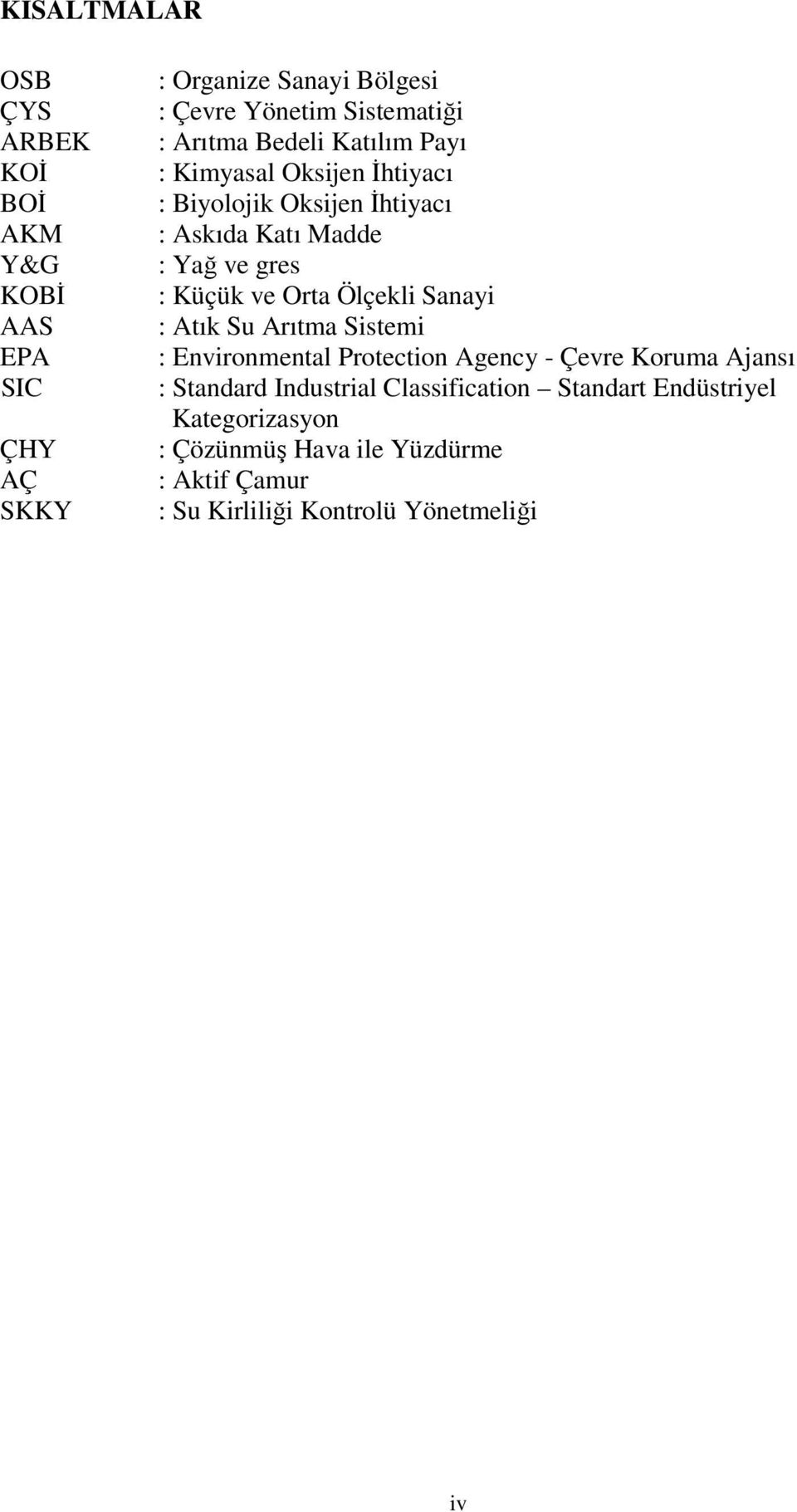 ve Orta Ölçekli Sanayi : Atık Su Arıtma Sistemi : Environmental Protection Agency - Çevre Koruma Ajansı : Standard Industrial