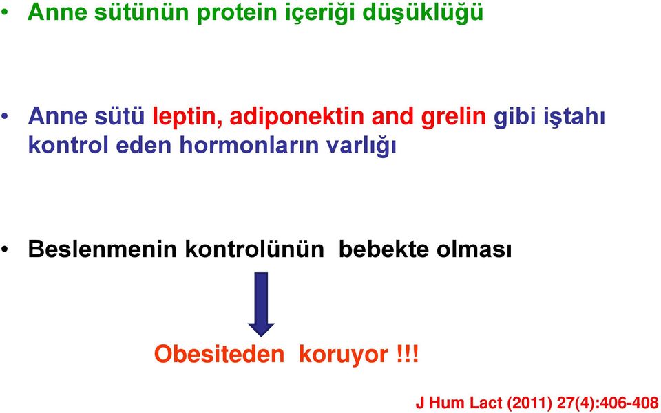 eden hormonların varlığı Beslenmenin kontrolünün