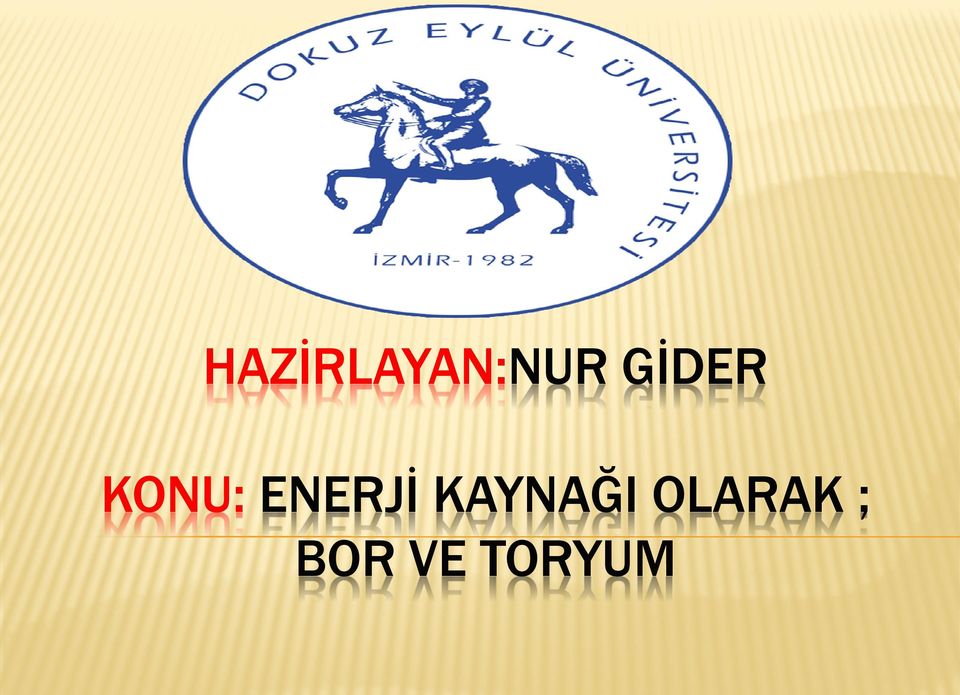 ENERJİ KAYNAĞI