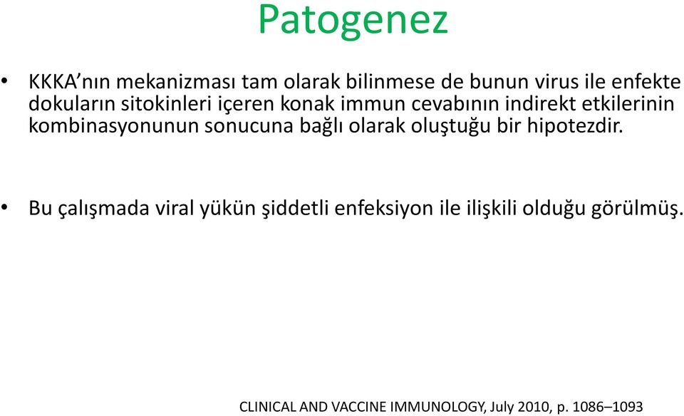 kombinasyonunun sonucuna bağlı olarak oluştuğu bir hipotezdir.