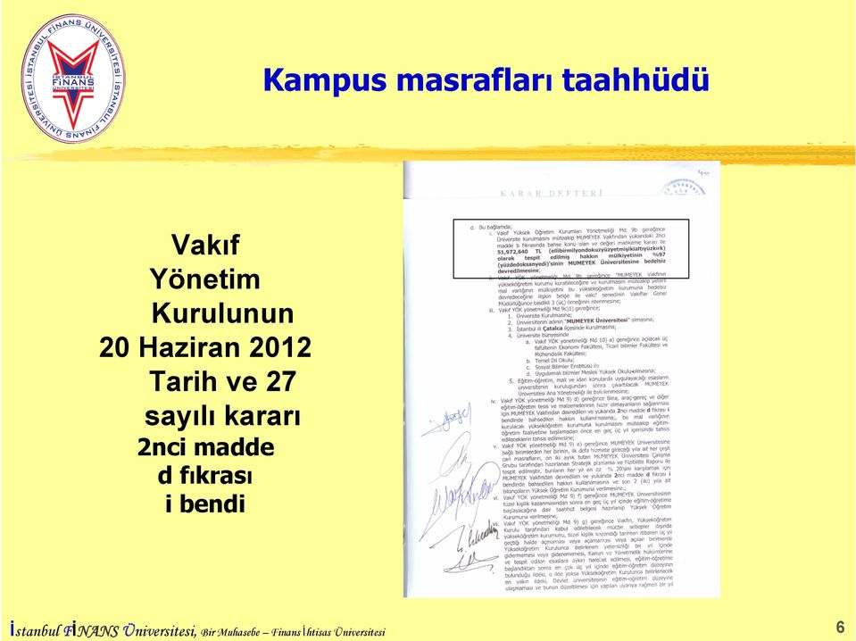 kararı 2nci madde d fıkrası i bendi İstanbul