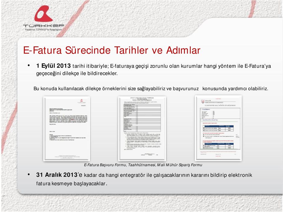 Bu konuda kullanılacak dilekçe örneklerini size sağlayabiliriz ve başvurunuz konusunda yardımcı olabiliriz.