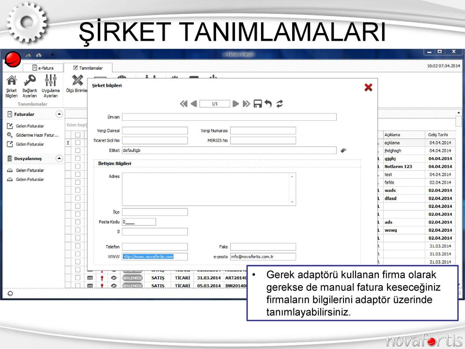 manual fatura keseceğiniz firmaların