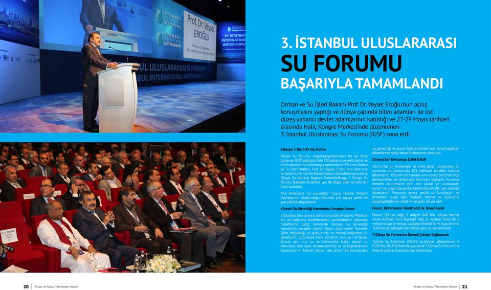 İstanbul Uluslararası Su Forumu (İUSF) sona erdi.