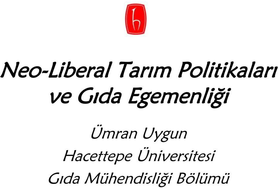 Egemenliği Ümran Uygun