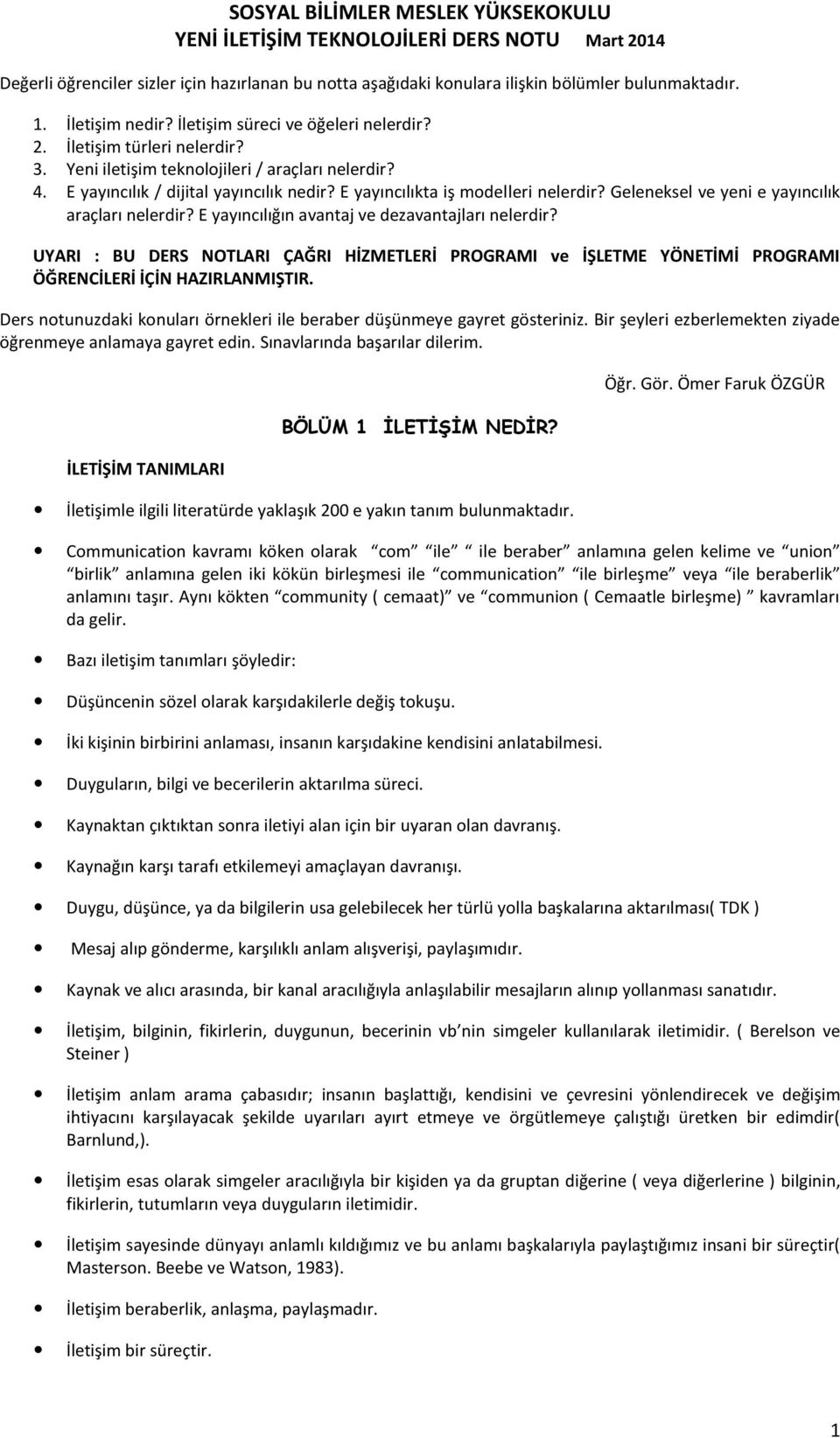 E yayıncılıkta iş modelleri nelerdir? Geleneksel ve yeni e yayıncılık araçları nelerdir? E yayıncılığın avantaj ve dezavantajları nelerdir?