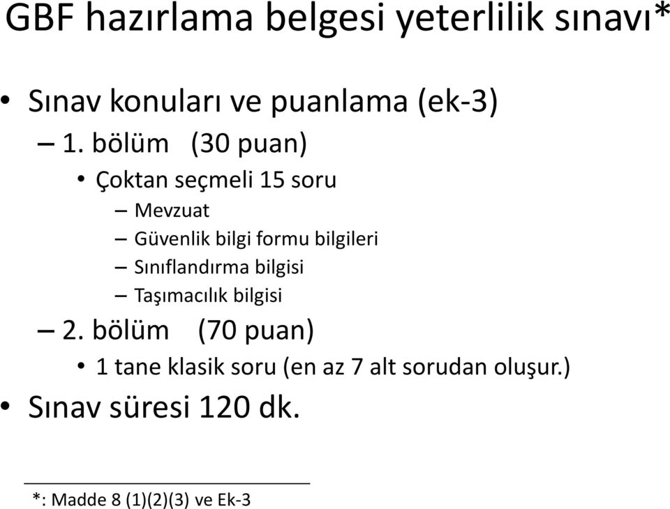 Sınıflandırma bilgisi Taşımacılık bilgisi 2.