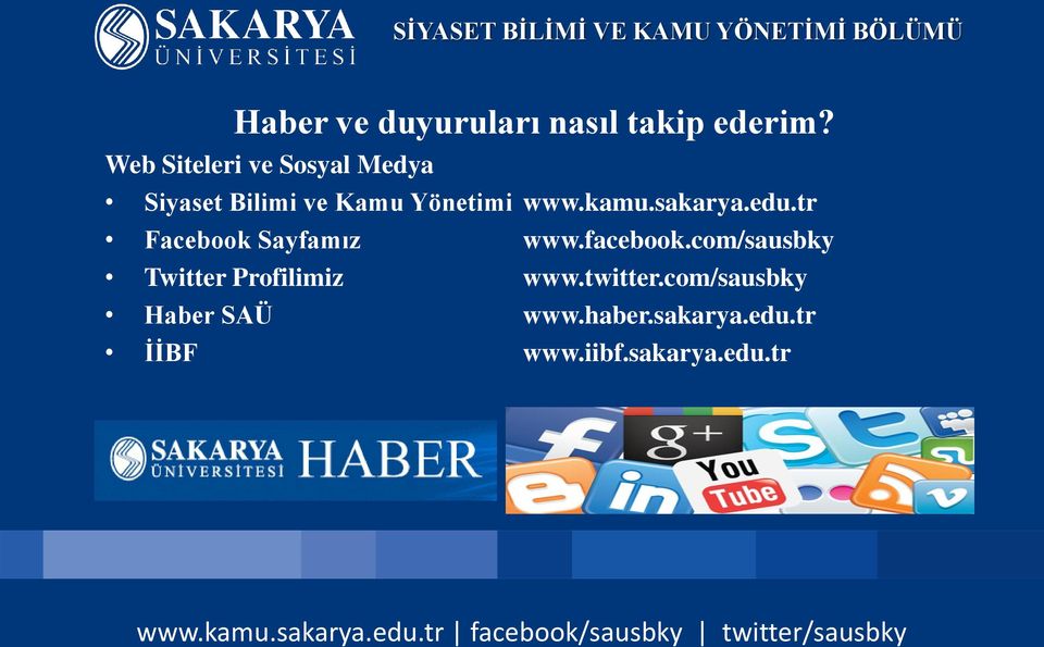 kamu.sakarya.edu.tr Facebook Sayfamız www.facebook.