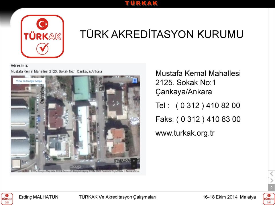 Sokak No:1 Çankaya/Ankara Tel : ( 0