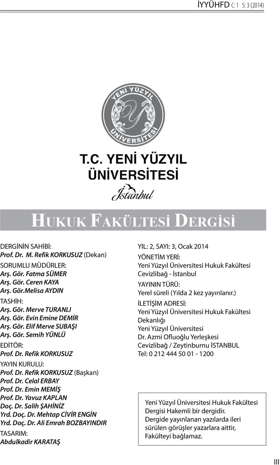 Dr. Emin MEMİŞ Prof. Dr.