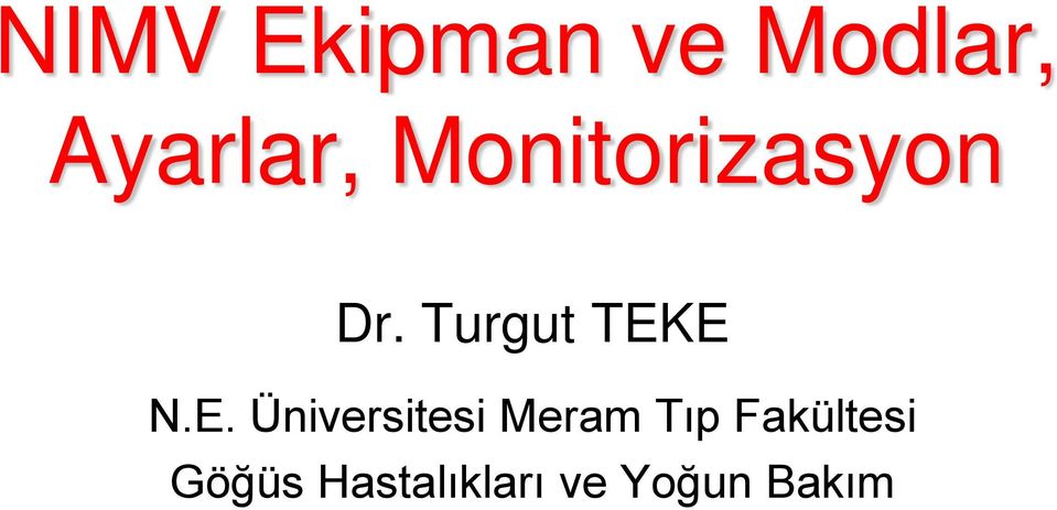 E. Üniversitesi Meram Tıp