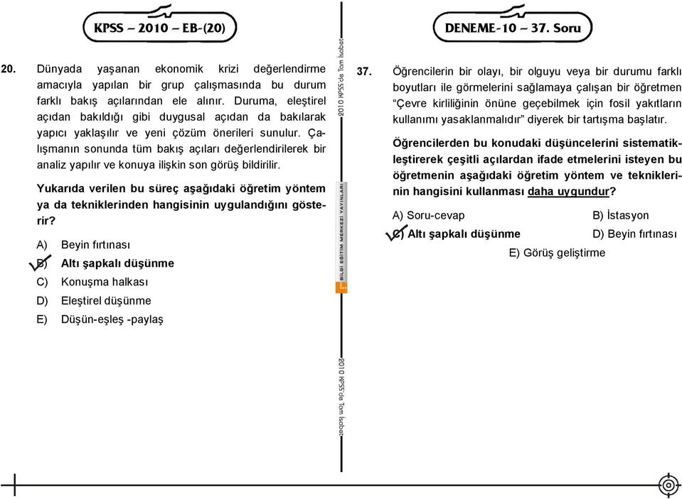 Çalışmanın sonunda tüm bakış açıları değerlendirilerek bir analiz yapılır ve konuya ilişkin son görüş bildirilir.