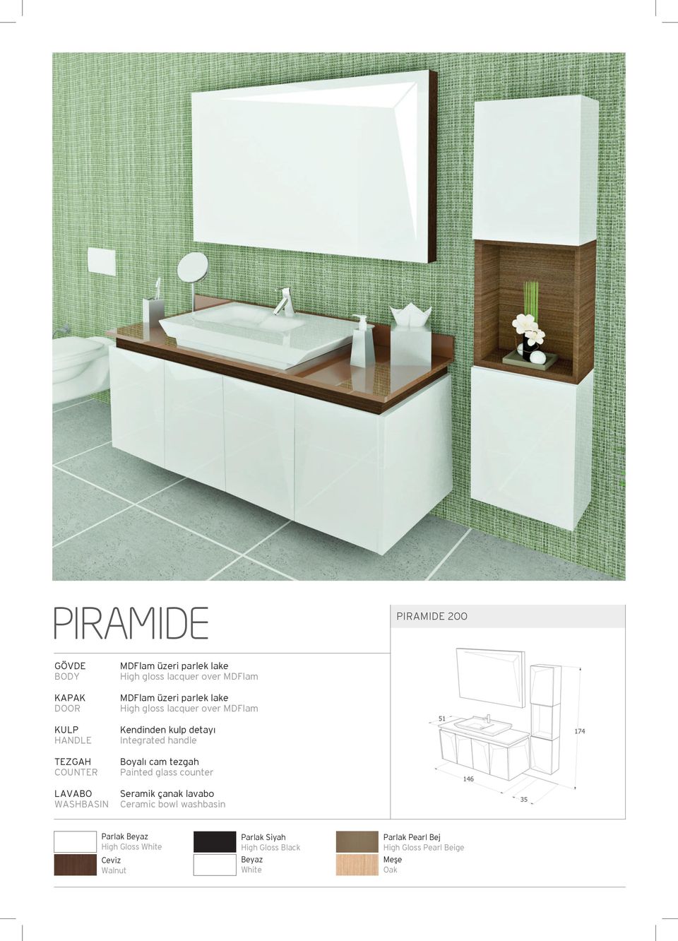 Integrated handle Boyalı cam tezgah Painted glass counter Seramik çanak lavabo Ceramic bowl washbasin Parlak Beyaz