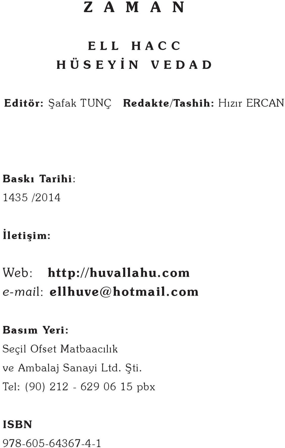 com e-mail: ellhuve@hotmail.