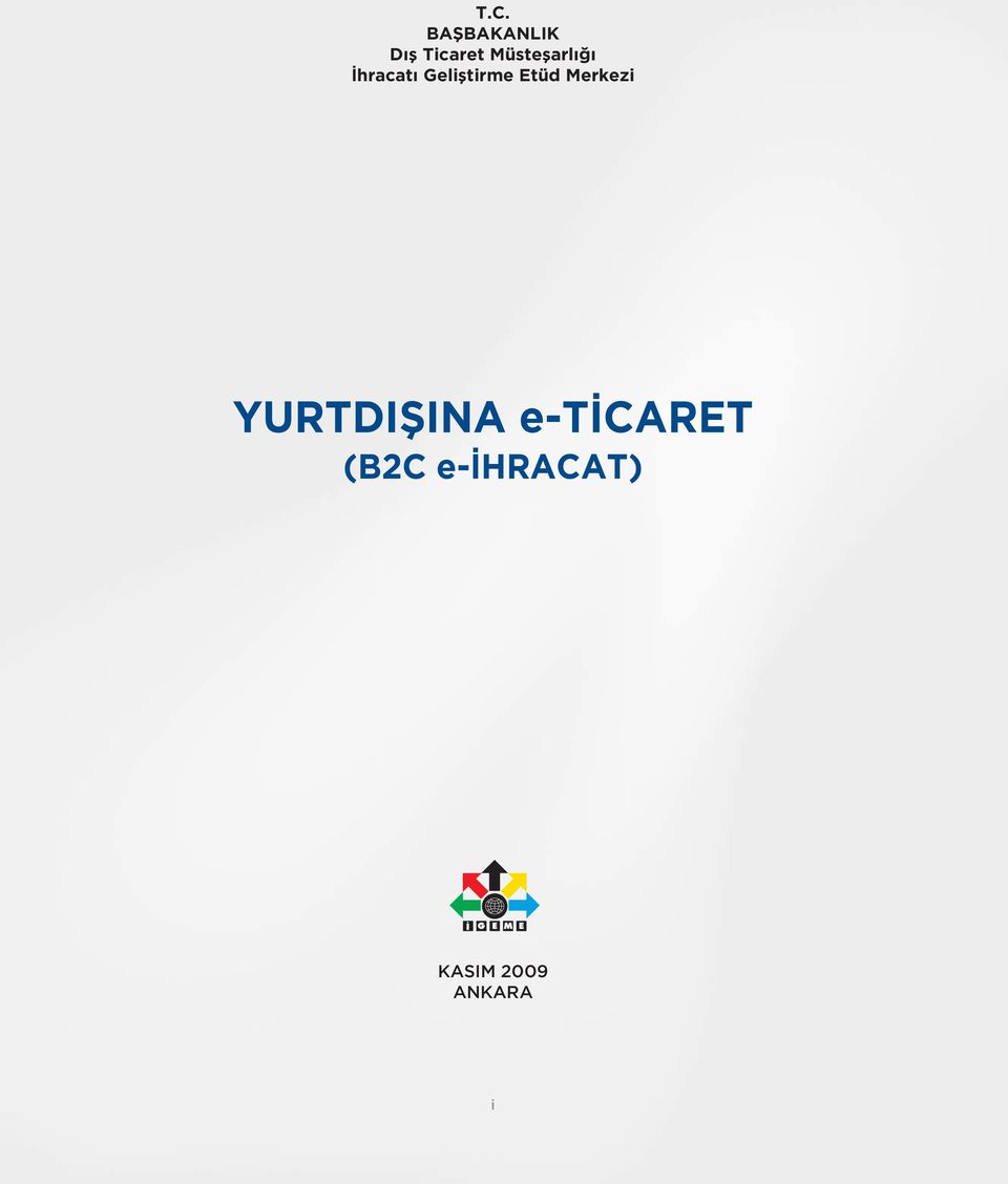 Etüd Merkezi YURTDIŞINA