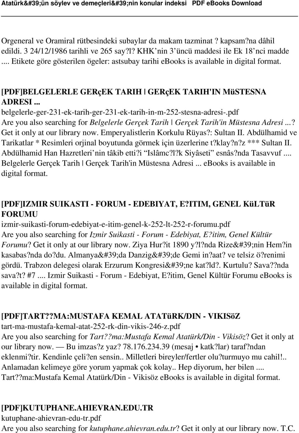 .. belgelerle-ger-231-ek-tarih-ger-231-ek-tarih-in-m-252-stesna-adresi-.pdf Are you also searching for Belgelerle Gerçek Tarih Gerçek Tarih'in Müstesna Adresi...? Get it only at our library now.