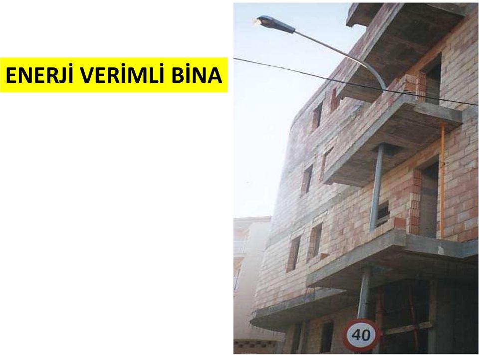 BİNA