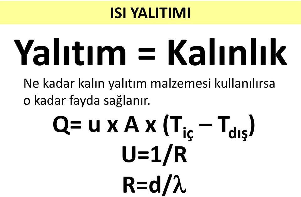 kullanılırsa o kadar fayda