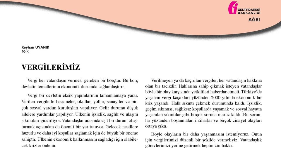 Gelir durumu düşük ailelere yardımlar yapılıyor. Ülkenin işsizlik, sağlık ve ulaşım sıkıntıları gideriliyor. Vatandaşlar arasında eşit bir durum oluşturmak açısından da önemli bir yer tutuyor.