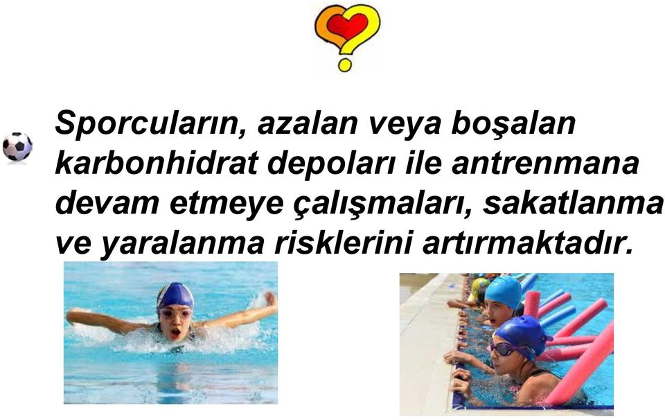 devam etmeye çalışmaları, sakatlanma