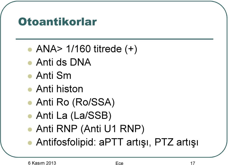 La (La/SSB) Anti RNP (Anti U1 RNP)
