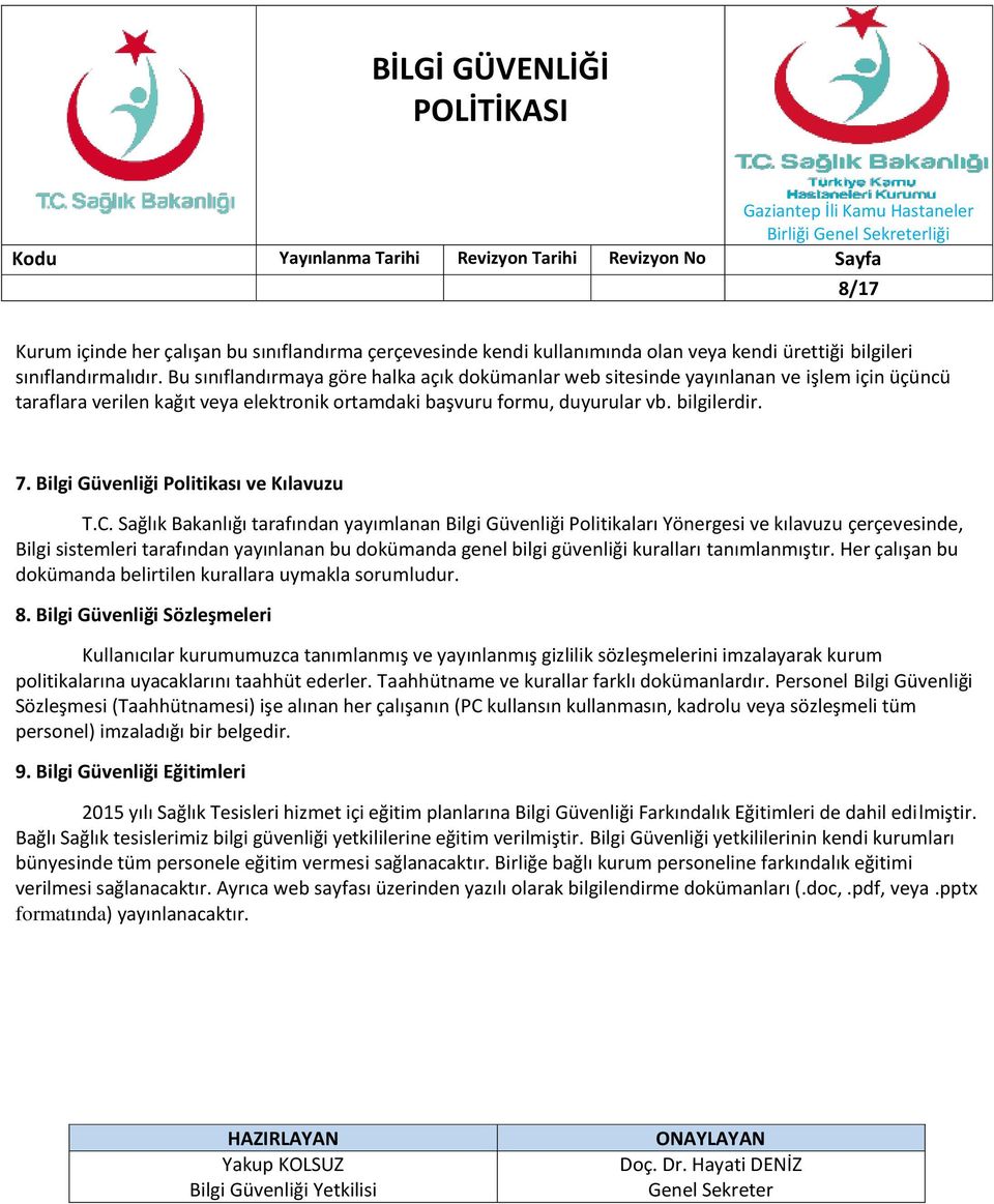 Bilgi Güvenliği Politikası ve Kılavuzu T.C.