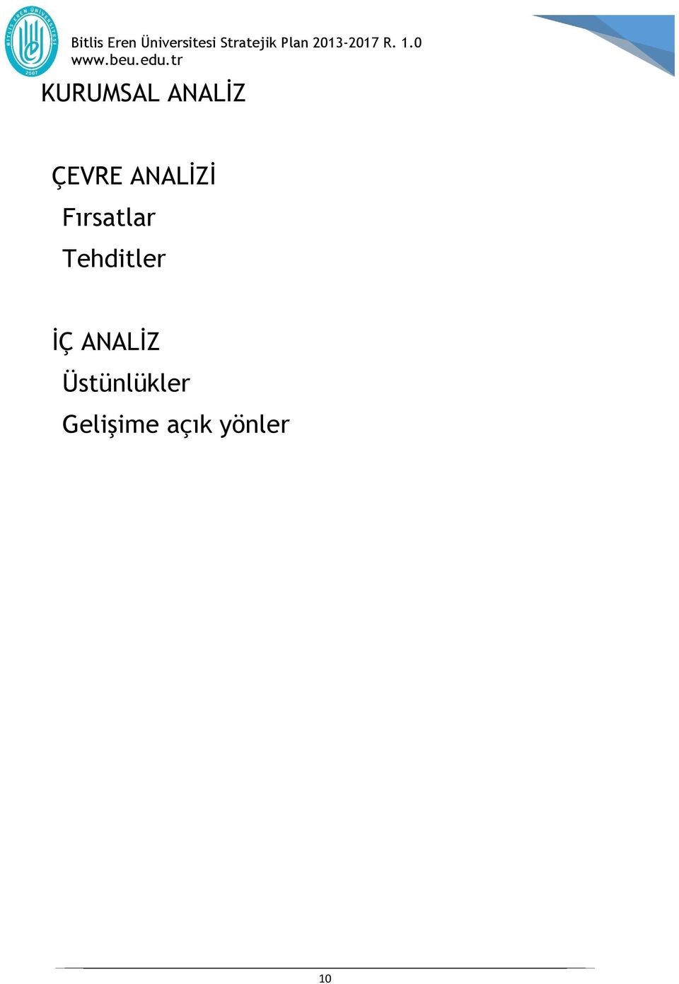 0 KURUMSAL ANALİZ ÇEVRE ANALİZİ