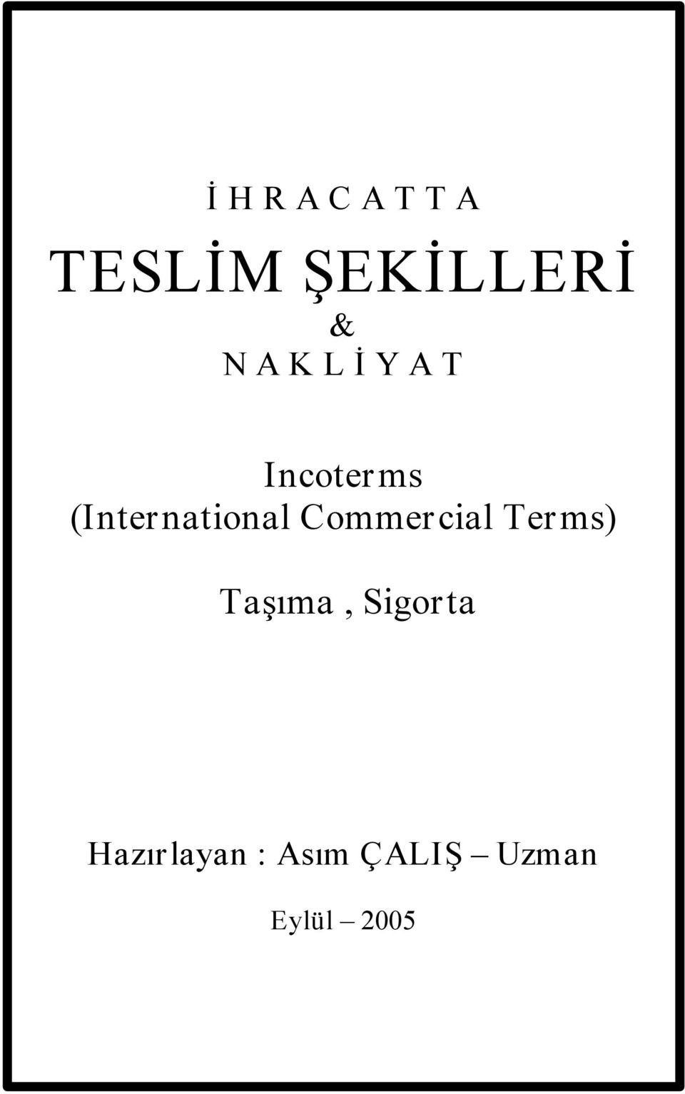 (International Commercial Terms)