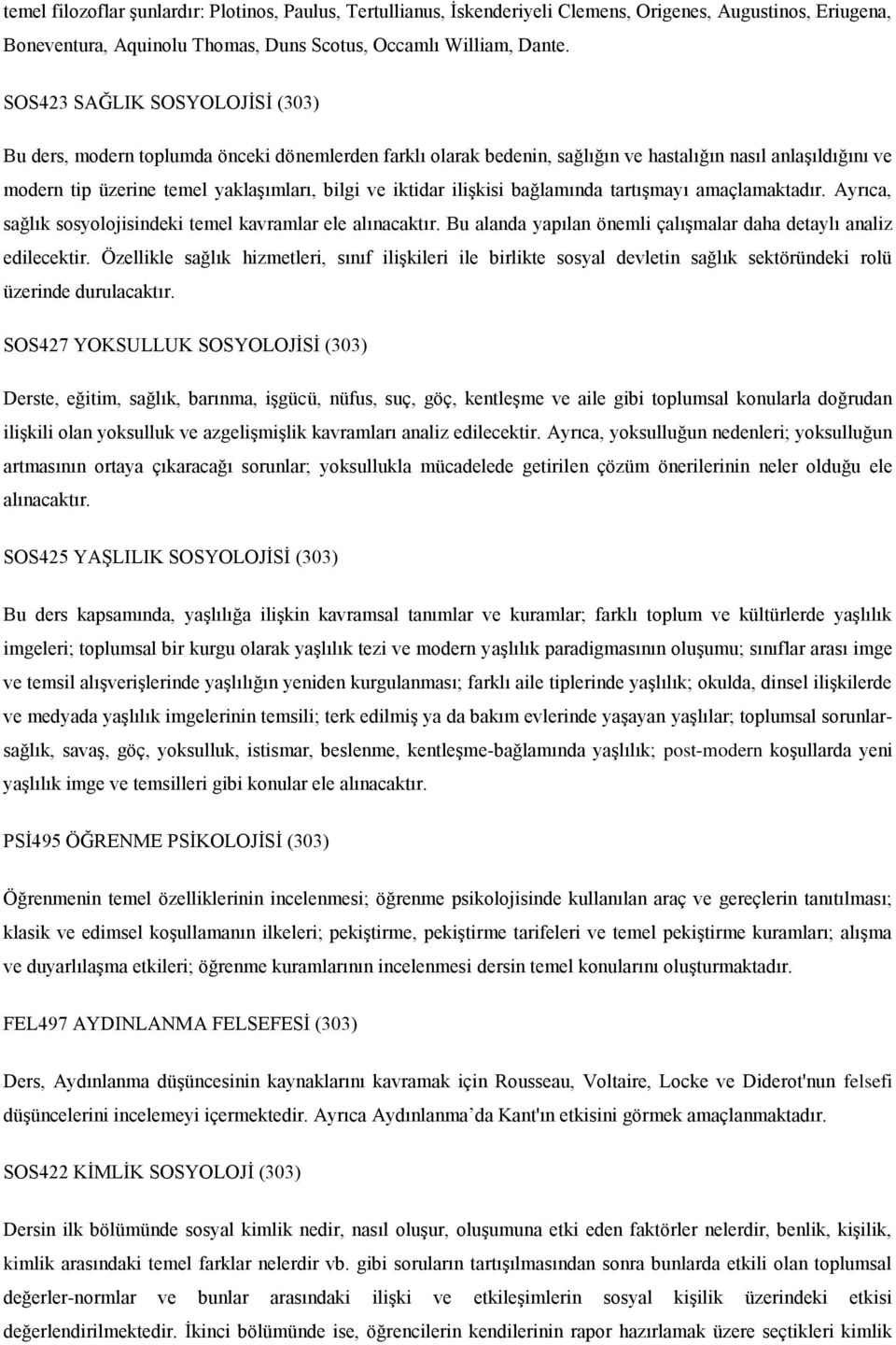 iktidar ilişkisi bağlamında tartışmayı amaçlamaktadır. Ayrıca, sağlık sosyolojisindeki temel kavramlar ele alınacaktır. Bu alanda yapılan önemli çalışmalar daha detaylı analiz edilecektir.