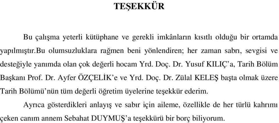 Yusuf KILIÇ a, Tarih Bölüm Başkanı Prof. Dr.