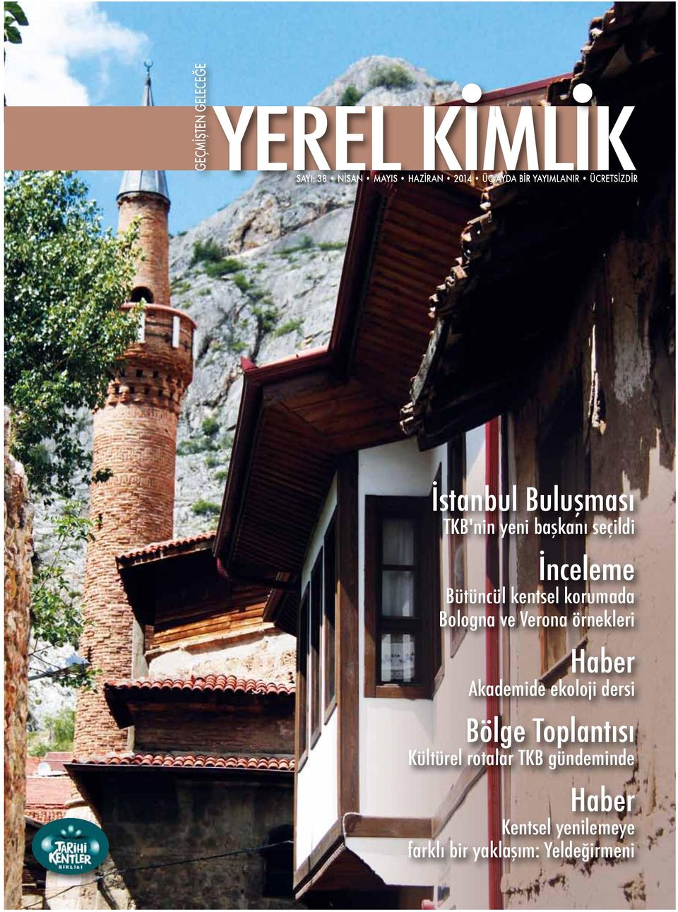 seçildi İnceleme Bütüncül kentsel korumada Bologna ve Verona örnekleri Haber Akademide ekoloji