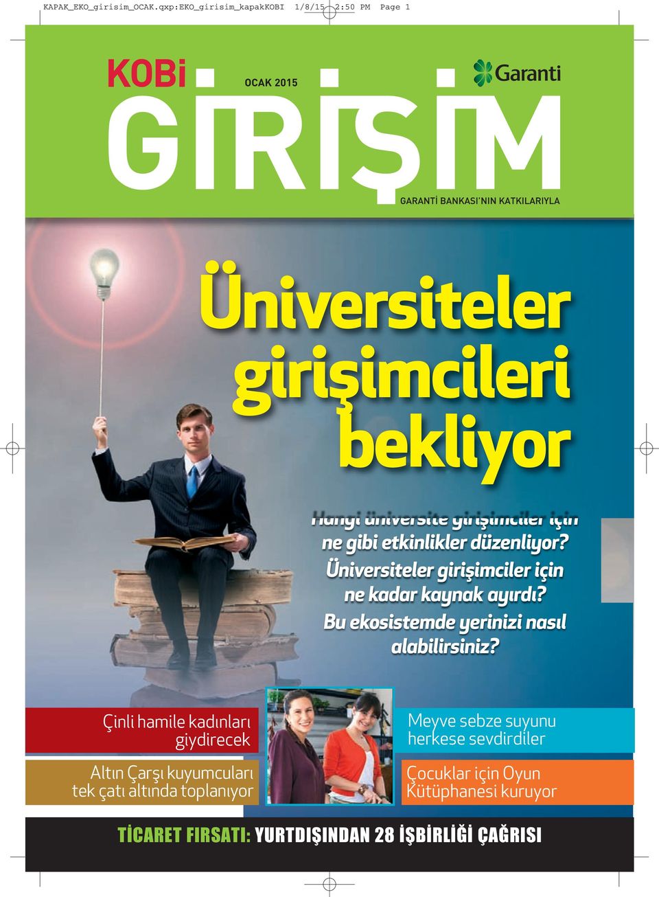 gibi etkinlikler düzenliyor? Üniversiteler girişimciler için ne kadar kaynak ayırdı?