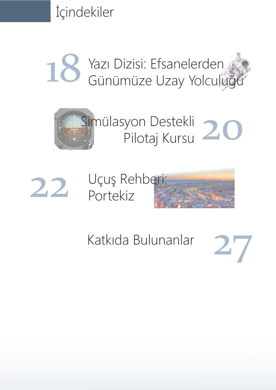 Destekli Pilotaj Kursu 20 22 Uçuş