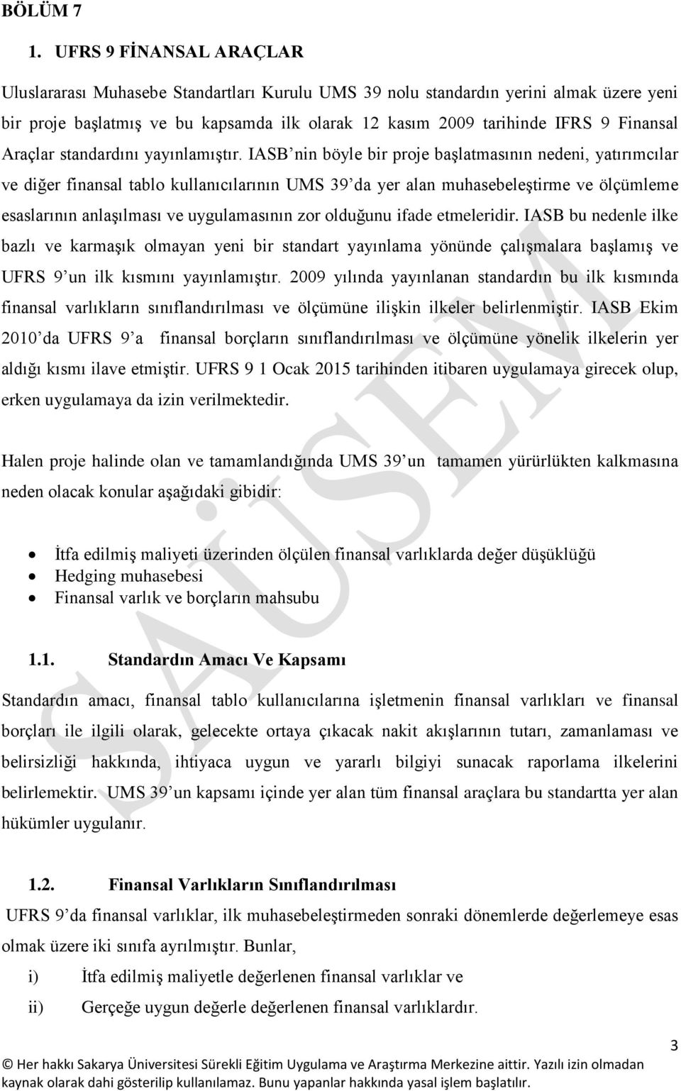 Araçlar standardını yayınlamıştır.