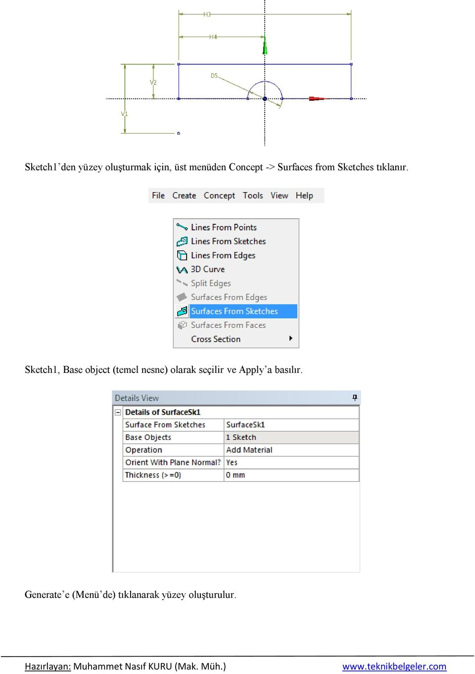 Sketch1, Base object (temel nesne) olarak seçilir ve