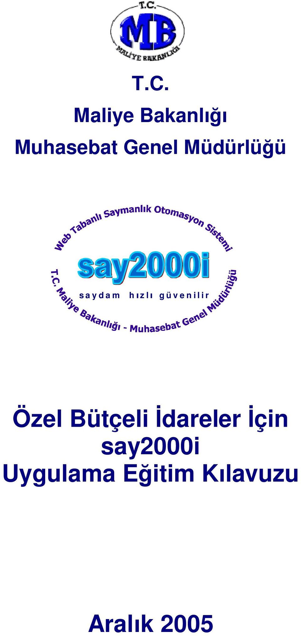 İçin say2000i Uygulama