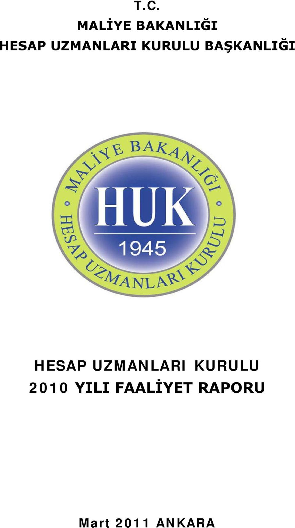 HESAP UZMANLARI KURULU 2010