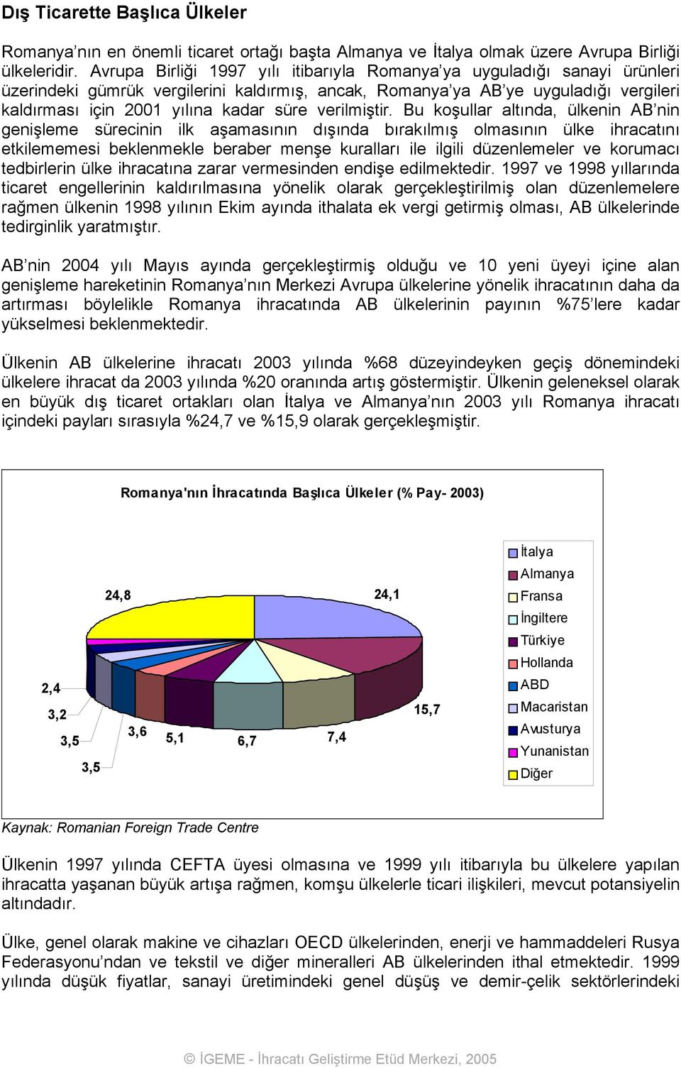 verilmiştir.