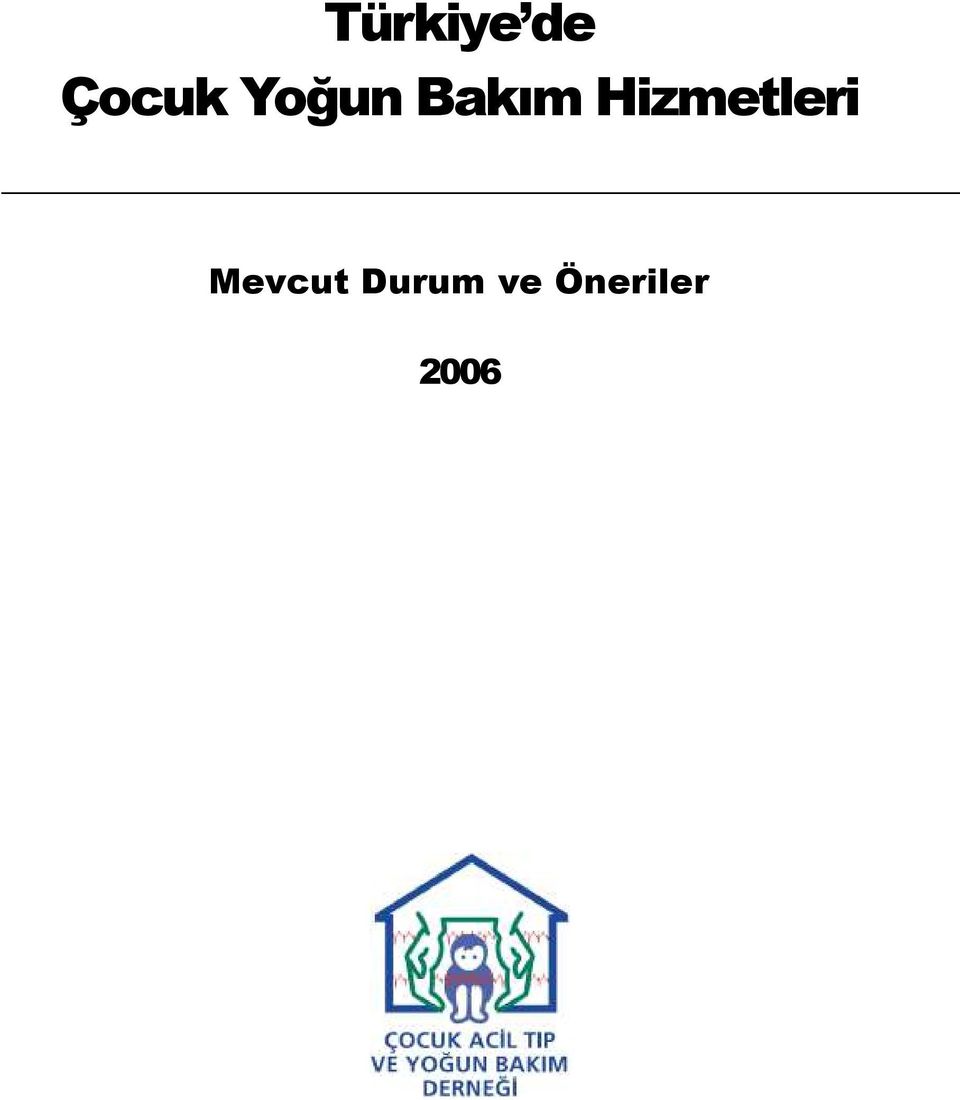 Hizmetleri Mevcut