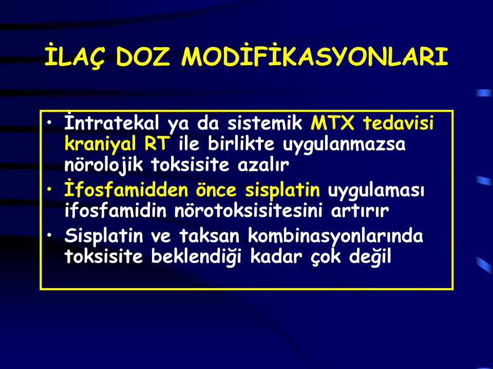 İfosfamidden önce sisplatin uygulaması ifosfamidin nörotoksisitesini