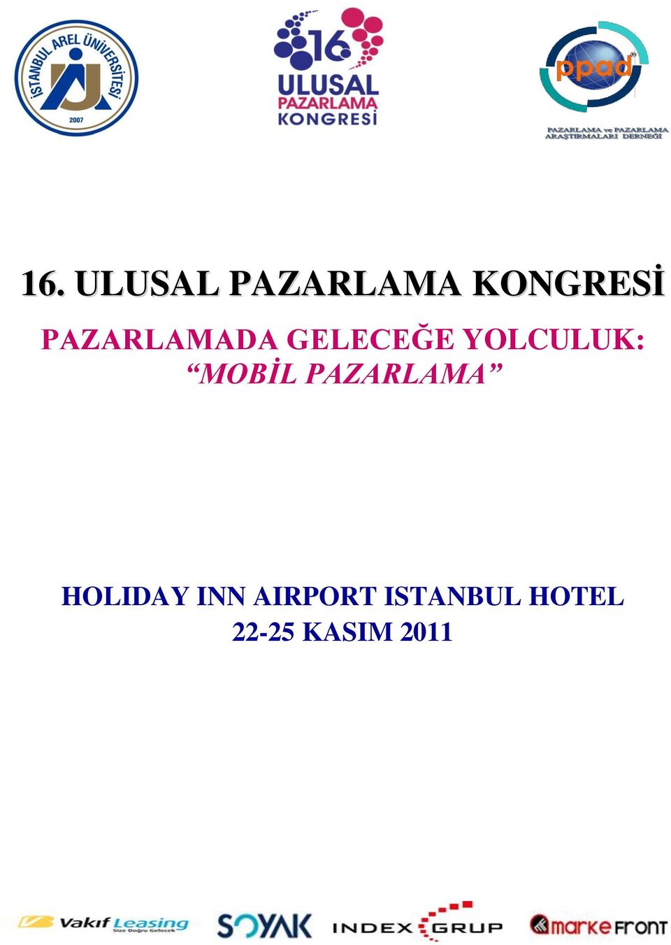 MOBİL PAZARLAMA HOLIDAY INN