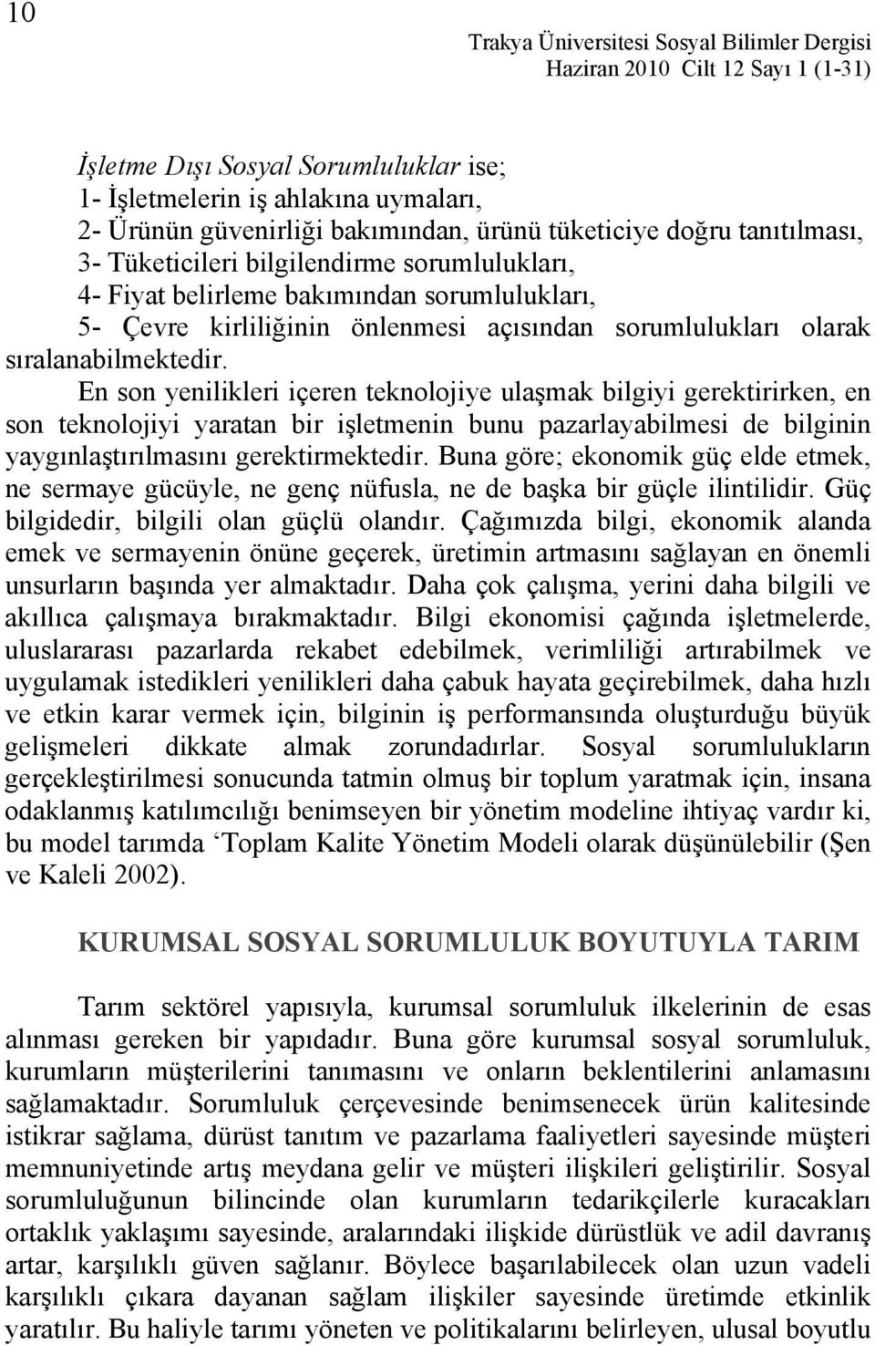 sıralanabilmektedir.