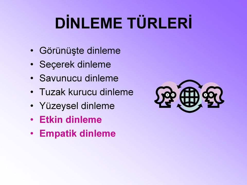 Tuzak kurucu dinleme Yüzeysel