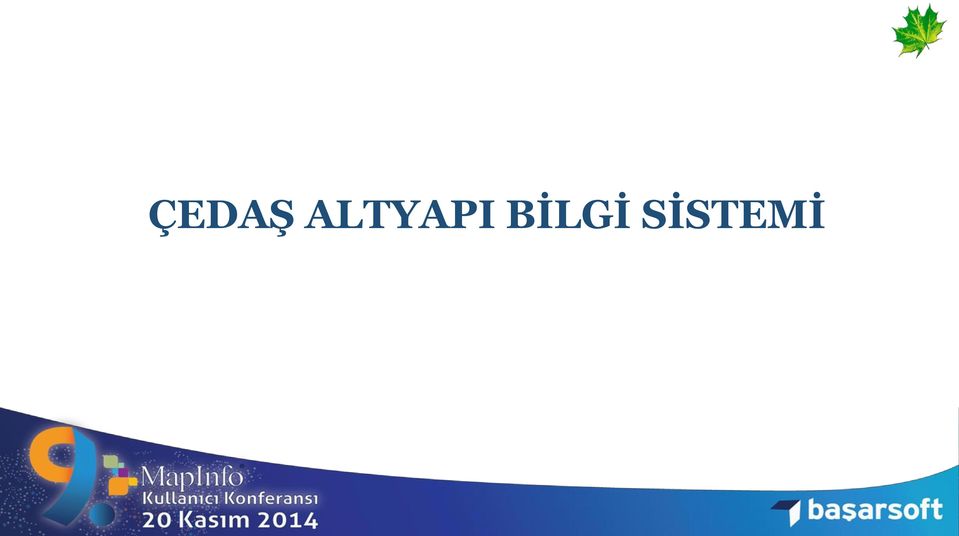 BİLGİ